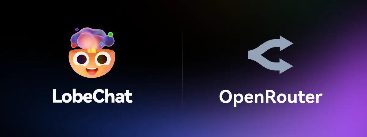 在 LobeChat 中使用 OpenRouter