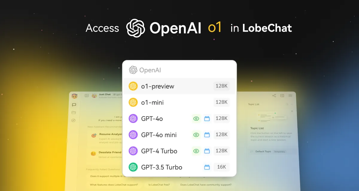 LobeChat Perfectly Adapts to OpenAI O1 Series Models